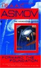 Cover Forward the Foundation (Isaac Asimov)
