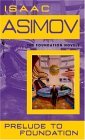 Cover Prelude to Foundation (Isaac Asimov)