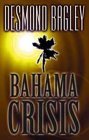 Cover of Bahama Crisis (Desmond Bagley)