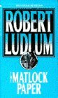 Cover The Matlock Paper (Robert Ludlum)