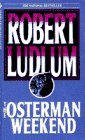 Cover of The Osterman Weekend (Robert Ludlum)